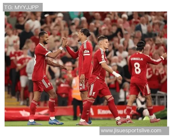 中超精彩对决利物浦大胜国米四球狂潮引发全场欢呼